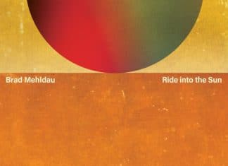 BRAD MEHLDAU : Ride Into The Sun